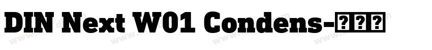 DIN Next W01 Condens字体转换 DIN Next W01 Condens字体转换
